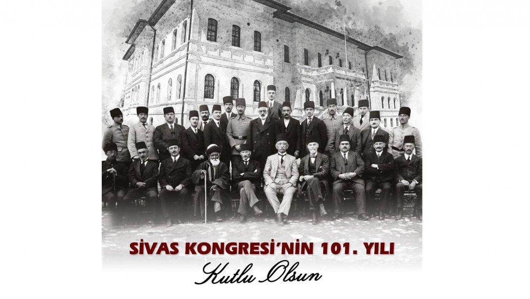Sivas Kongresinin 101. Yıldönümü Kutlu Olsun.