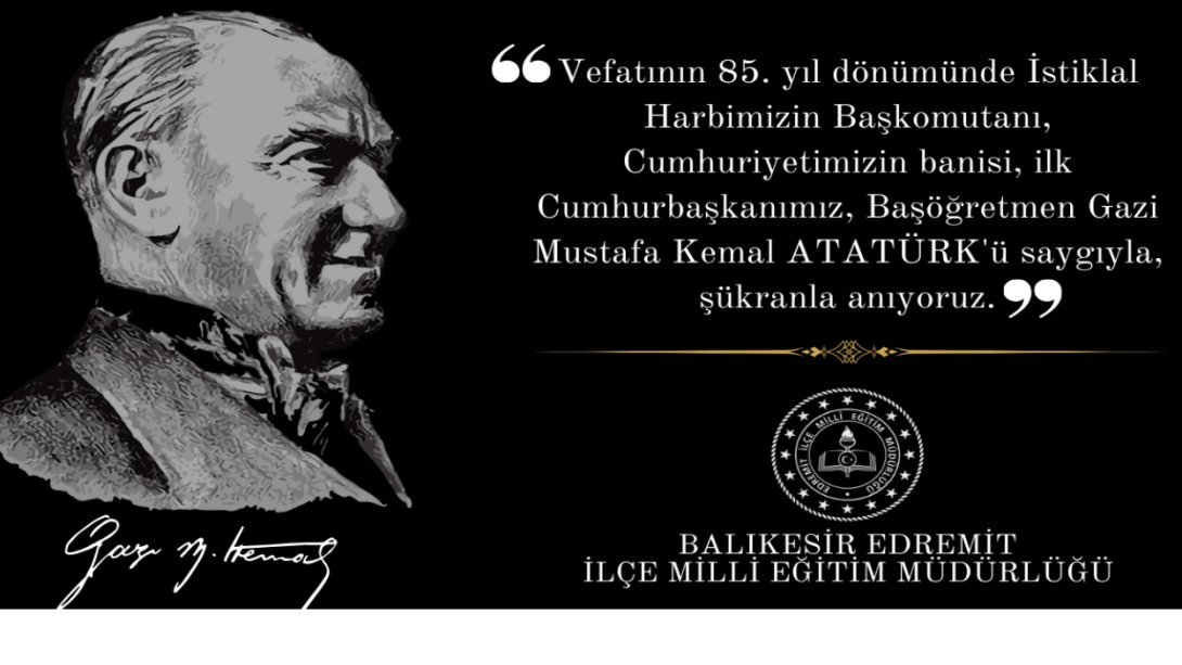 10 Kasım Atatürk'ü Anma Günü  Mesajı